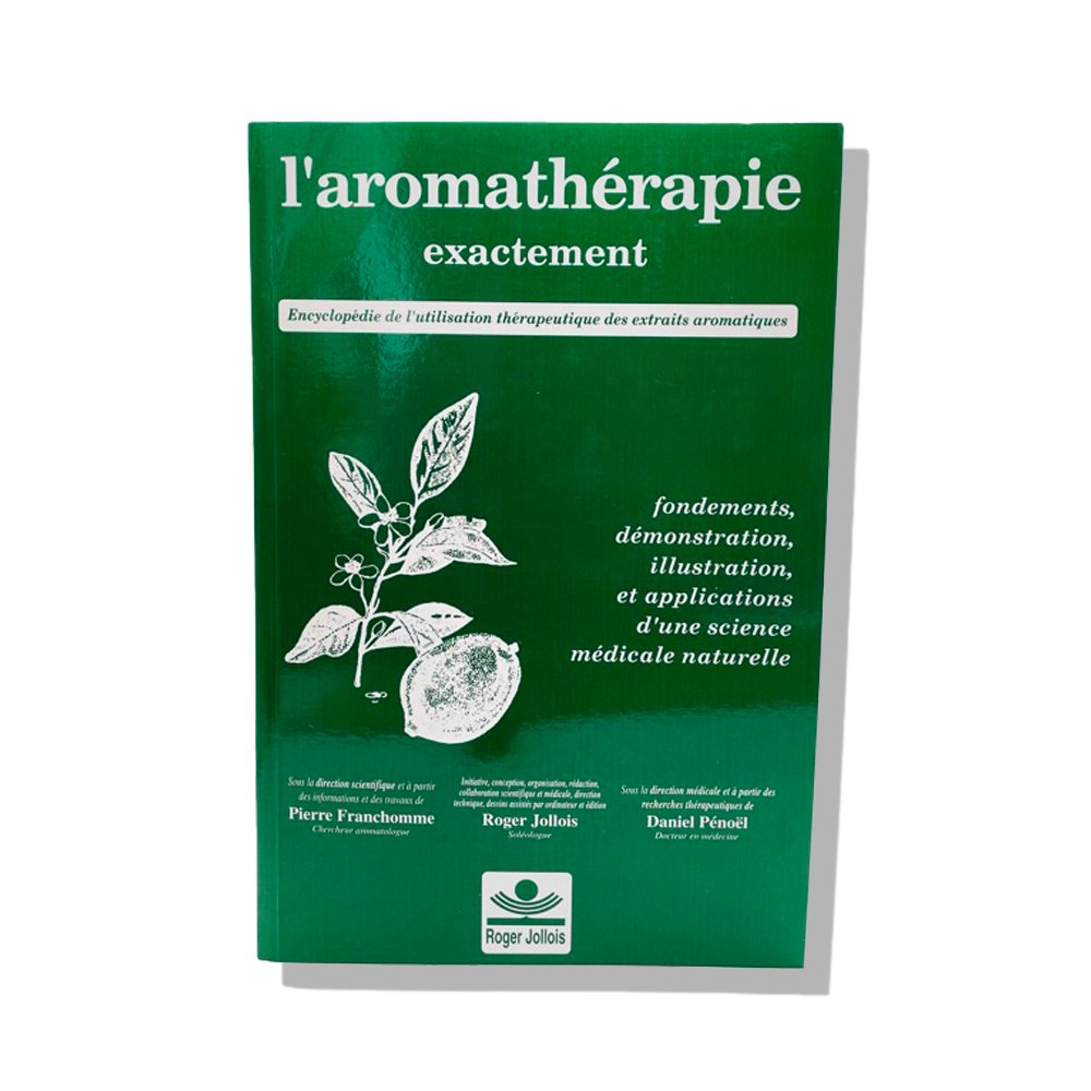 L'aromathérapie exactement